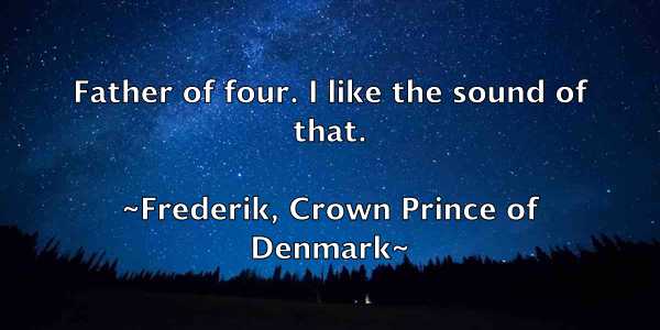 /images/quoteimage/frederik-crown-prince-of-denmark-271768.jpg