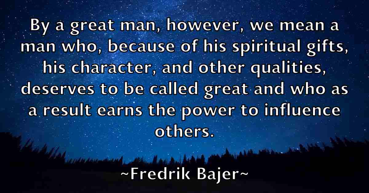 /images/quoteimage/fredrik-bajer-fb-271804.jpg