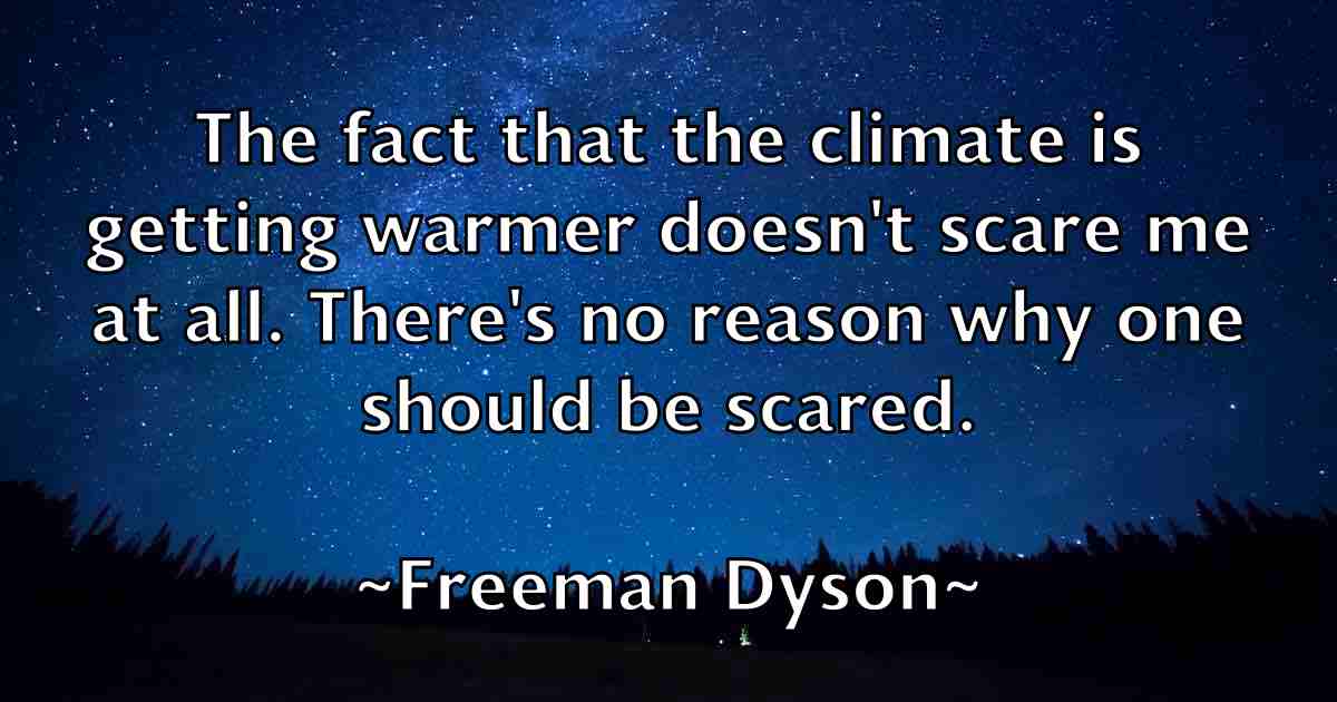 /images/quoteimage/freeman-dyson-fb-271886.jpg