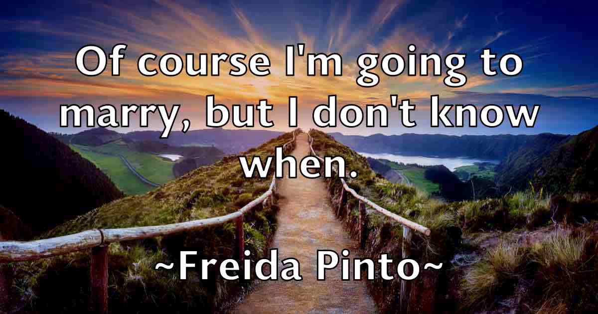 /images/quoteimage/freida-pinto-fb-271947.jpg