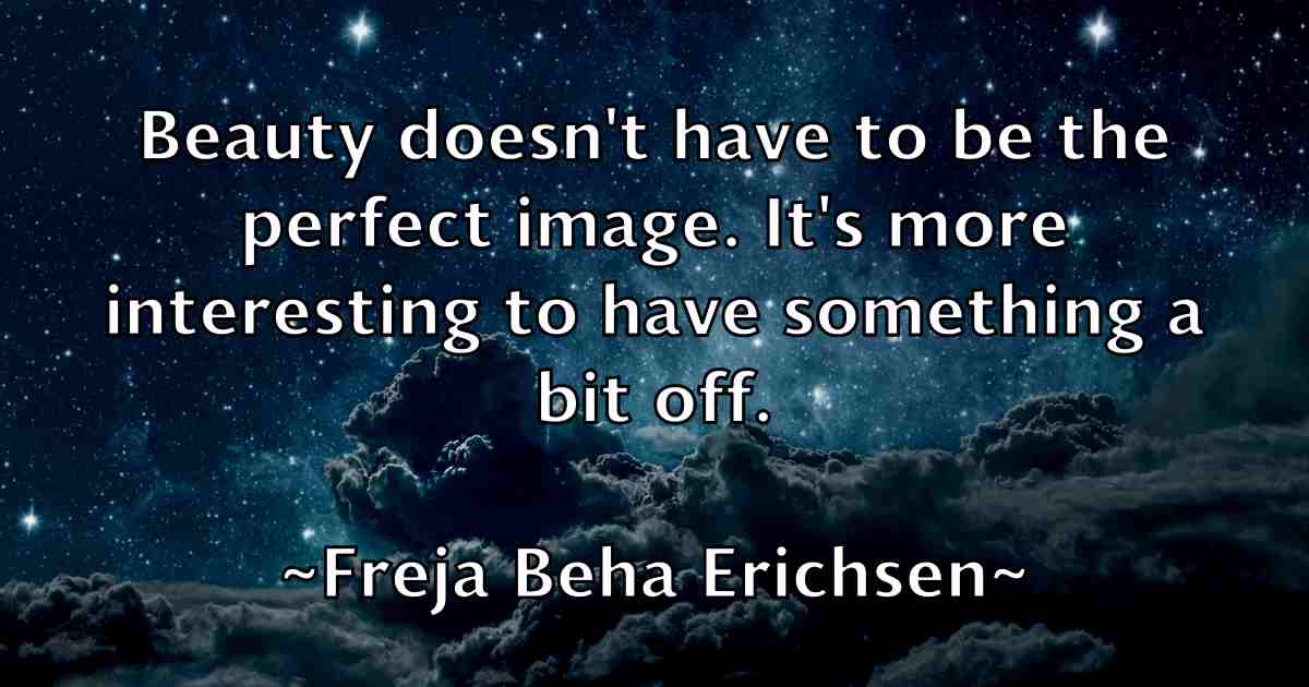 /images/quoteimage/freja-beha-erichsen-fb-271976.jpg
