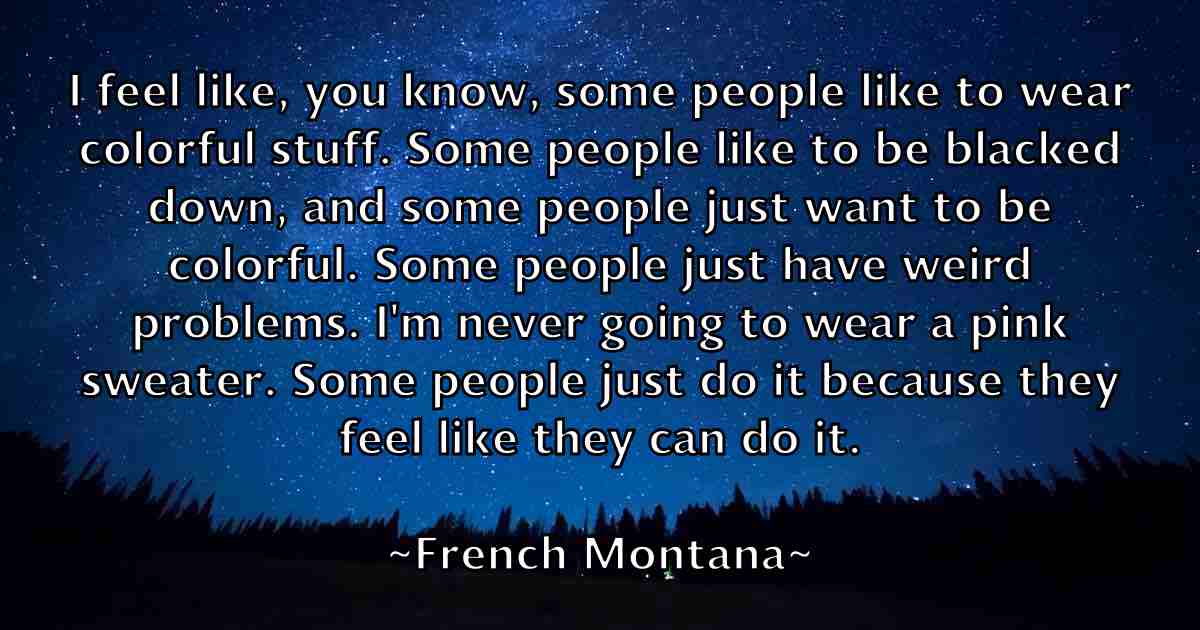 /images/quoteimage/french-montana-fb-271991.jpg
