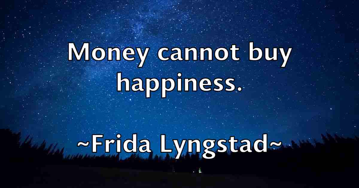 /images/quoteimage/frida-lyngstad-fb-272133.jpg