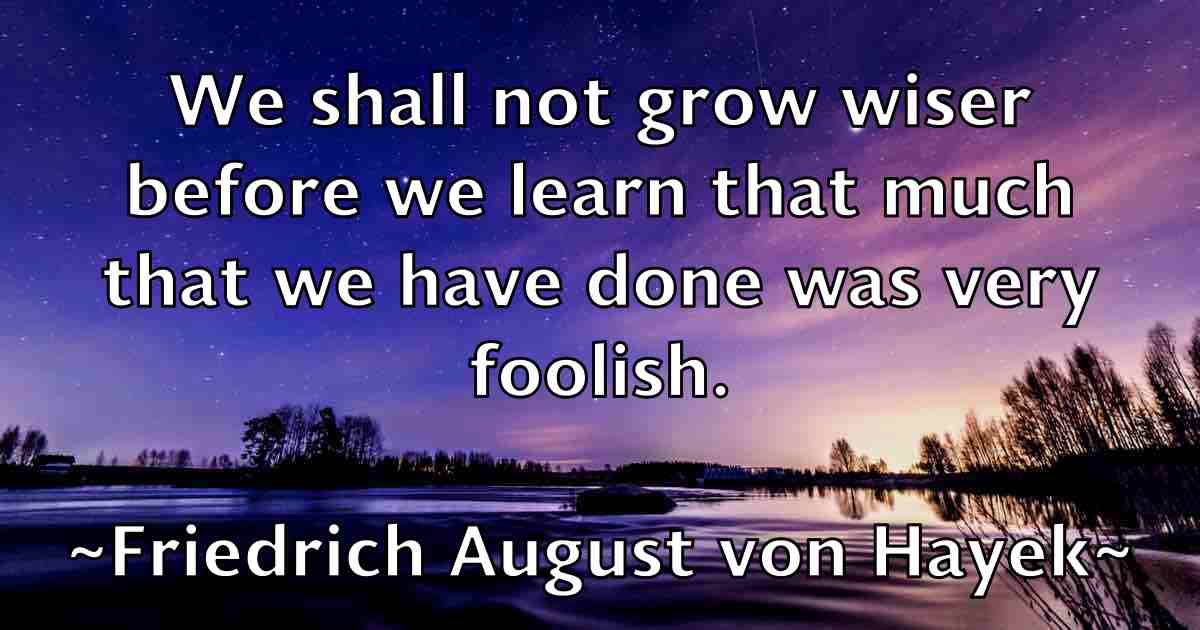 /images/quoteimage/friedrich-august-von-hayek-fb-272152.jpg