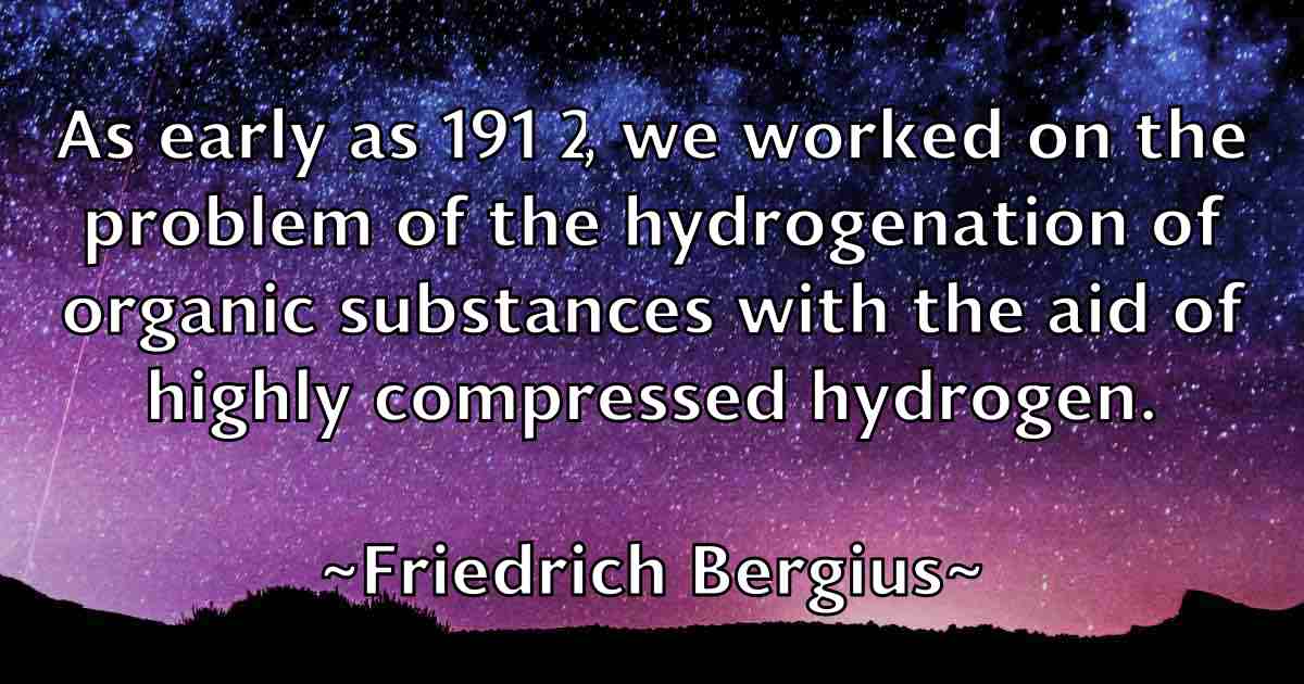 /images/quoteimage/friedrich-bergius-fb-272177.jpg