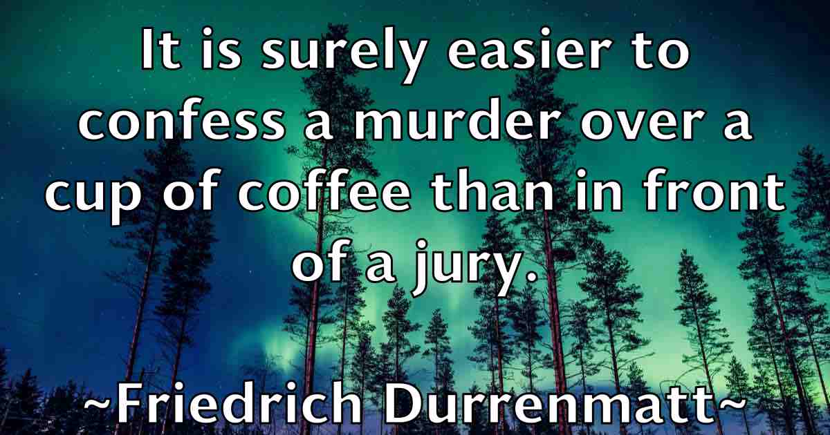 /images/quoteimage/friedrich-durrenmatt-fb-272224.jpg