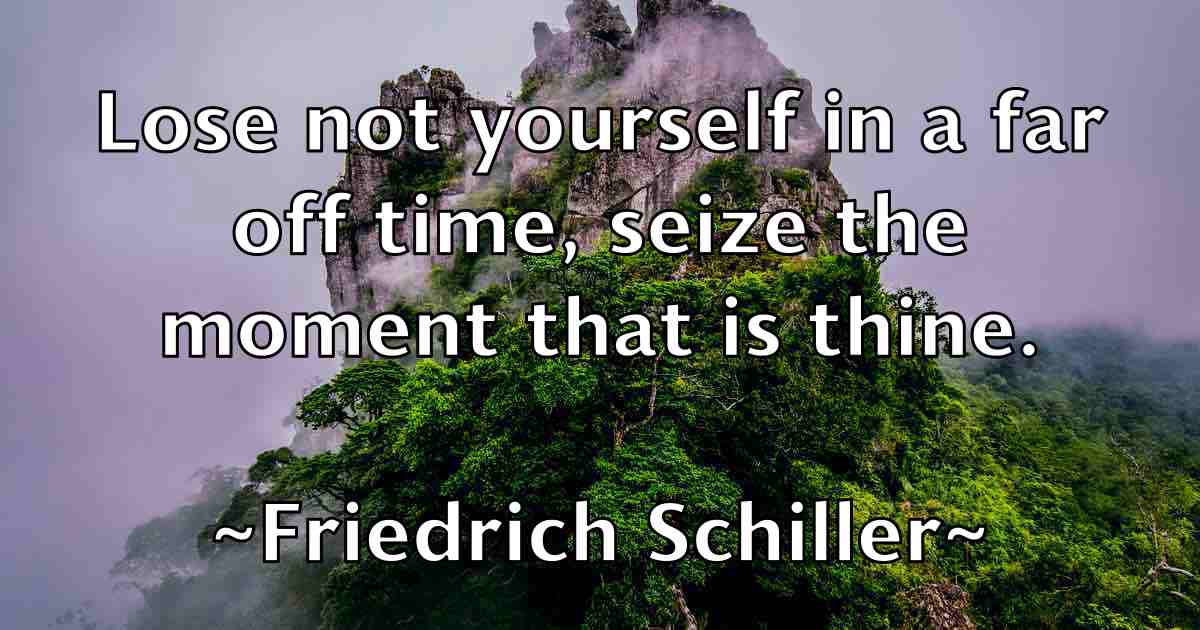 /images/quoteimage/friedrich-schiller-fb-272484.jpg