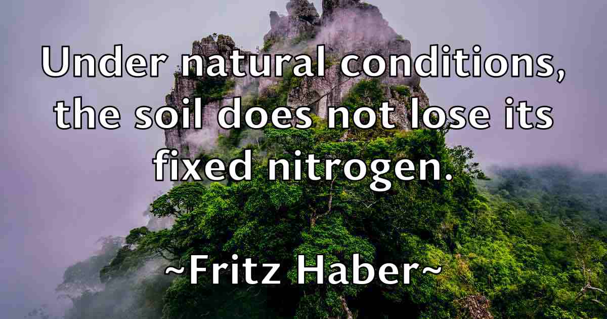 /images/quoteimage/fritz-haber-fb-272560.jpg