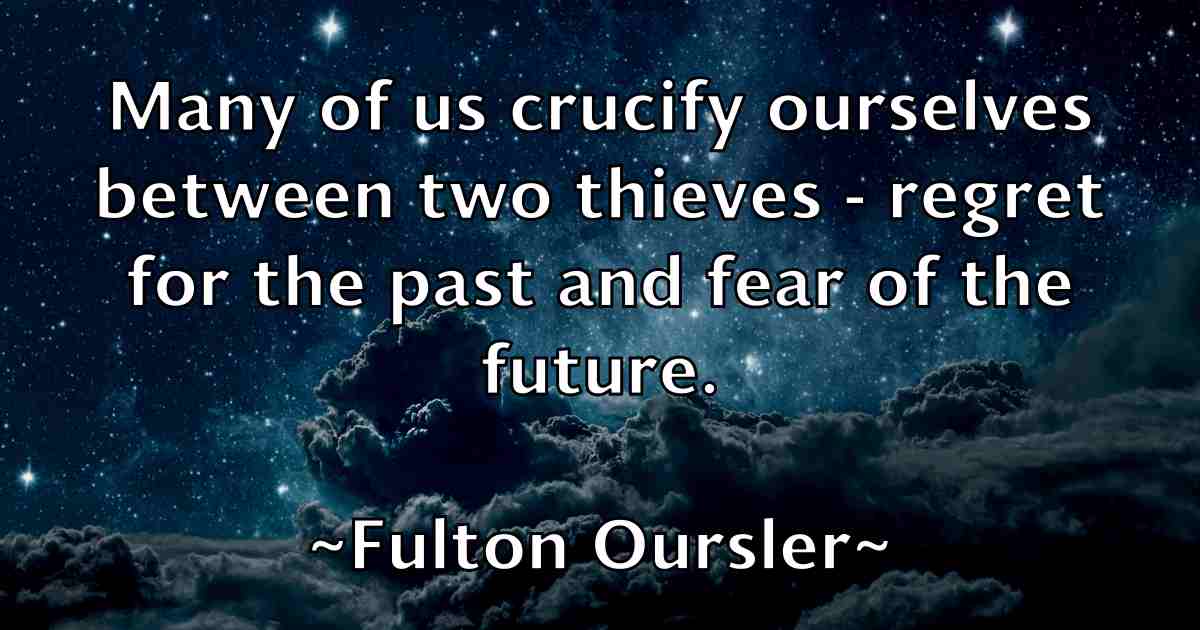 /images/quoteimage/fulton-oursler-fb-272626.jpg