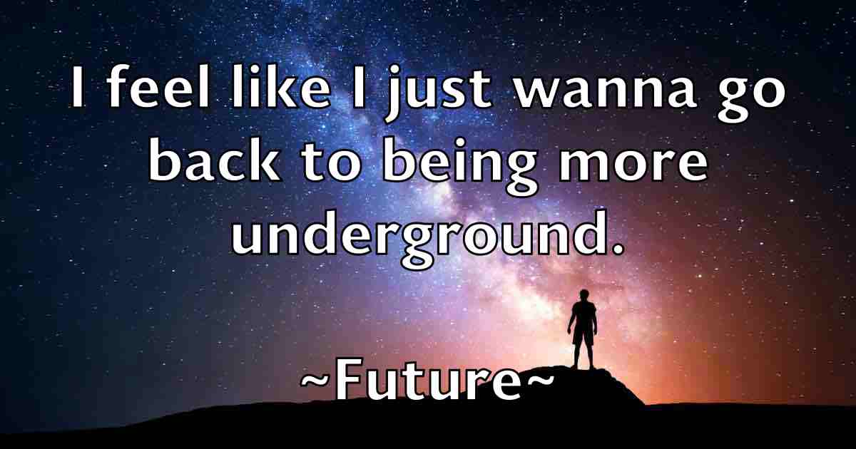 /images/quoteimage/future-future-fb-272659.jpg