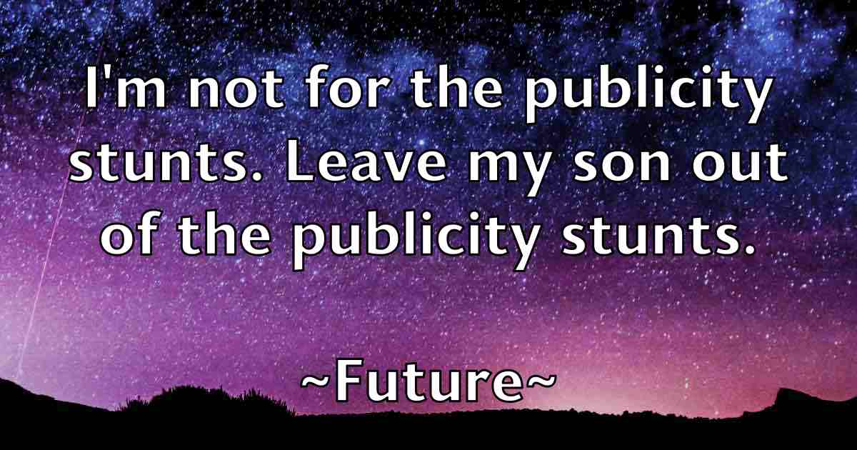 /images/quoteimage/future-future-fb-272671.jpg