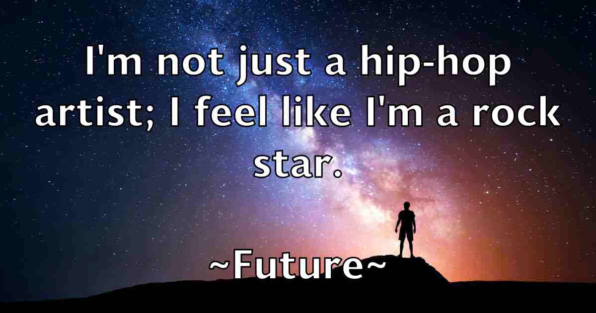 /images/quoteimage/future-future-fb-272701.jpg