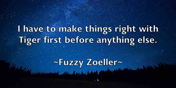/images/quoteimage/fuzzy-zoeller-272792.jpg