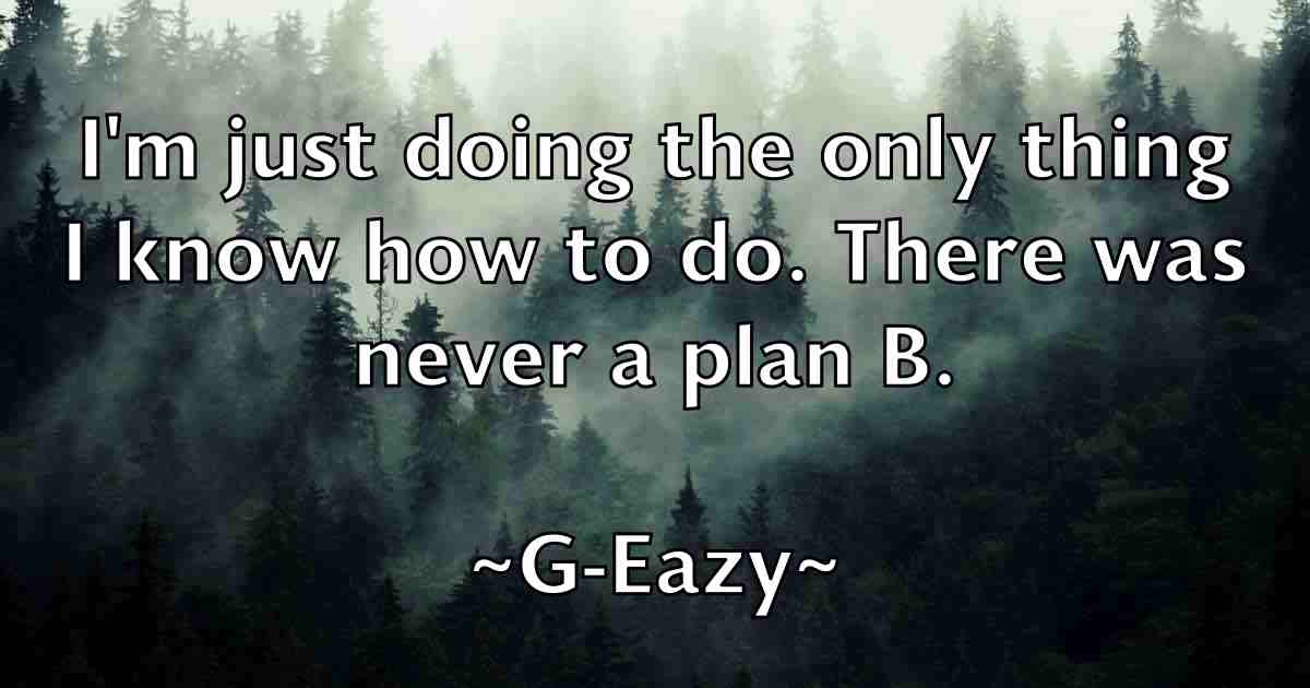 /images/quoteimage/g-eazy-fb-272942.jpg