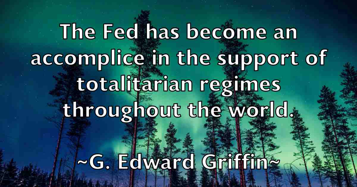 /images/quoteimage/g-edward-griffin-fb-273096.jpg