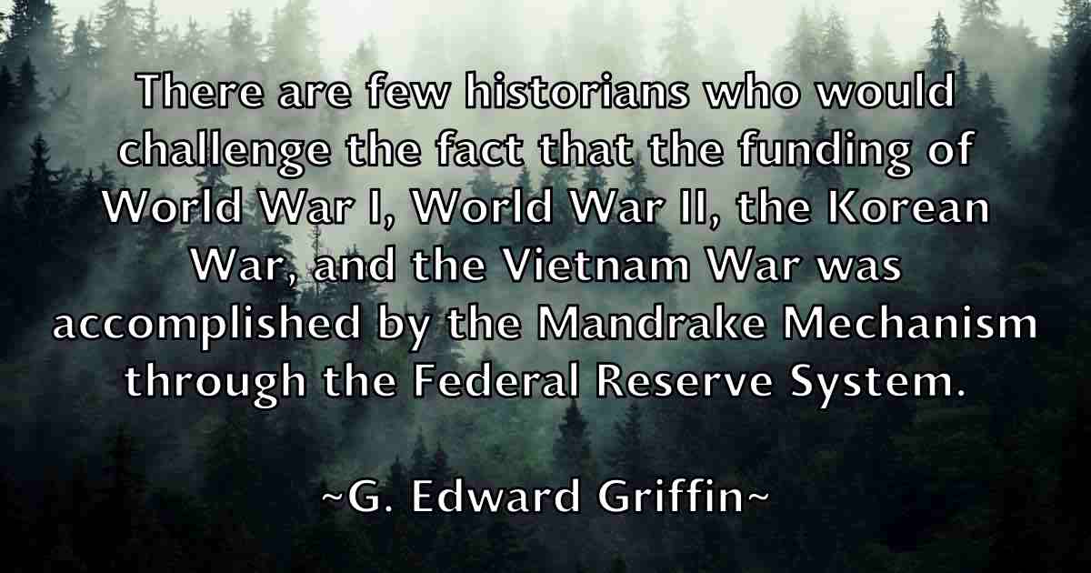 /images/quoteimage/g-edward-griffin-fb-273097.jpg