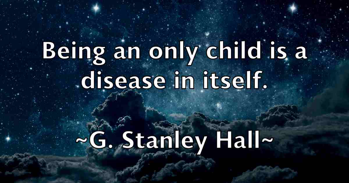 /images/quoteimage/g-stanley-hall-fb-273155.jpg