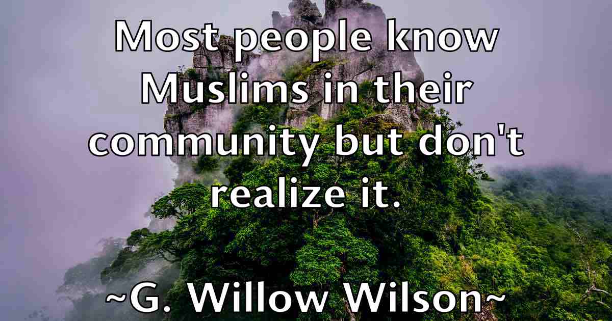 /images/quoteimage/g-willow-wilson-fb-273191.jpg