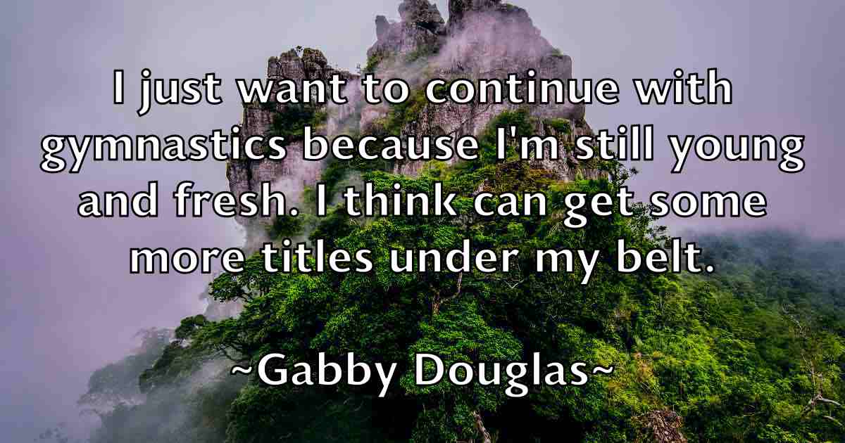 /images/quoteimage/gabby-douglas-fb-273381.jpg