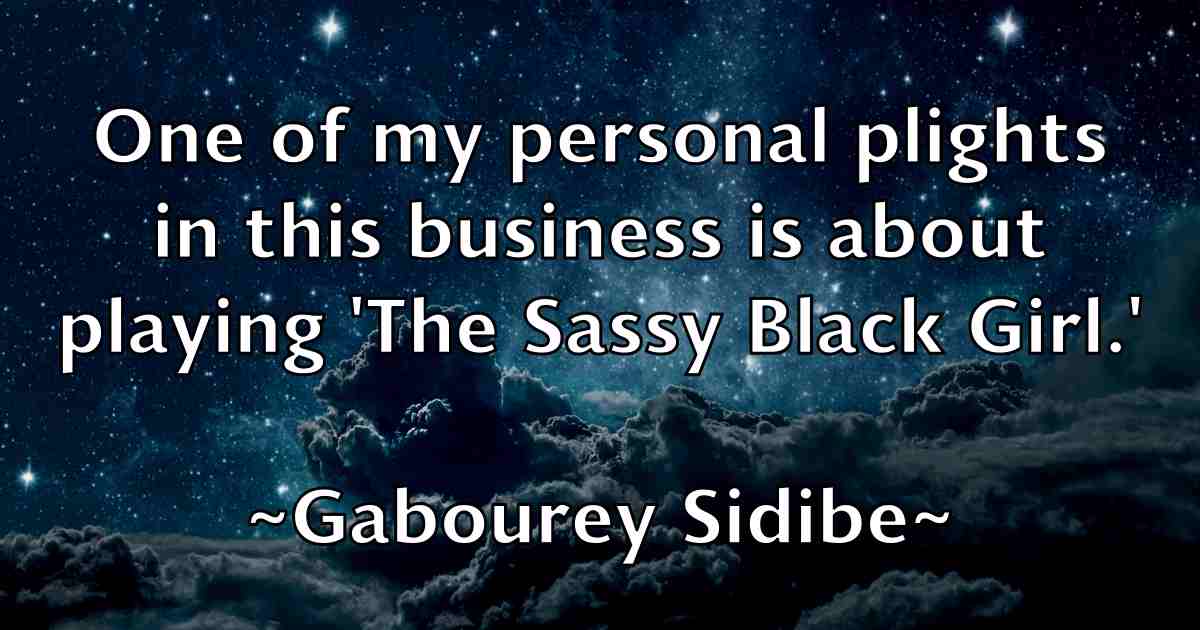 /images/quoteimage/gabourey-sidibe-fb-273479.jpg