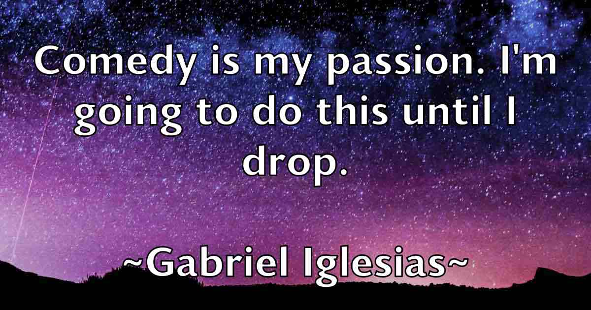 /images/quoteimage/gabriel-iglesias-fb-273653.jpg