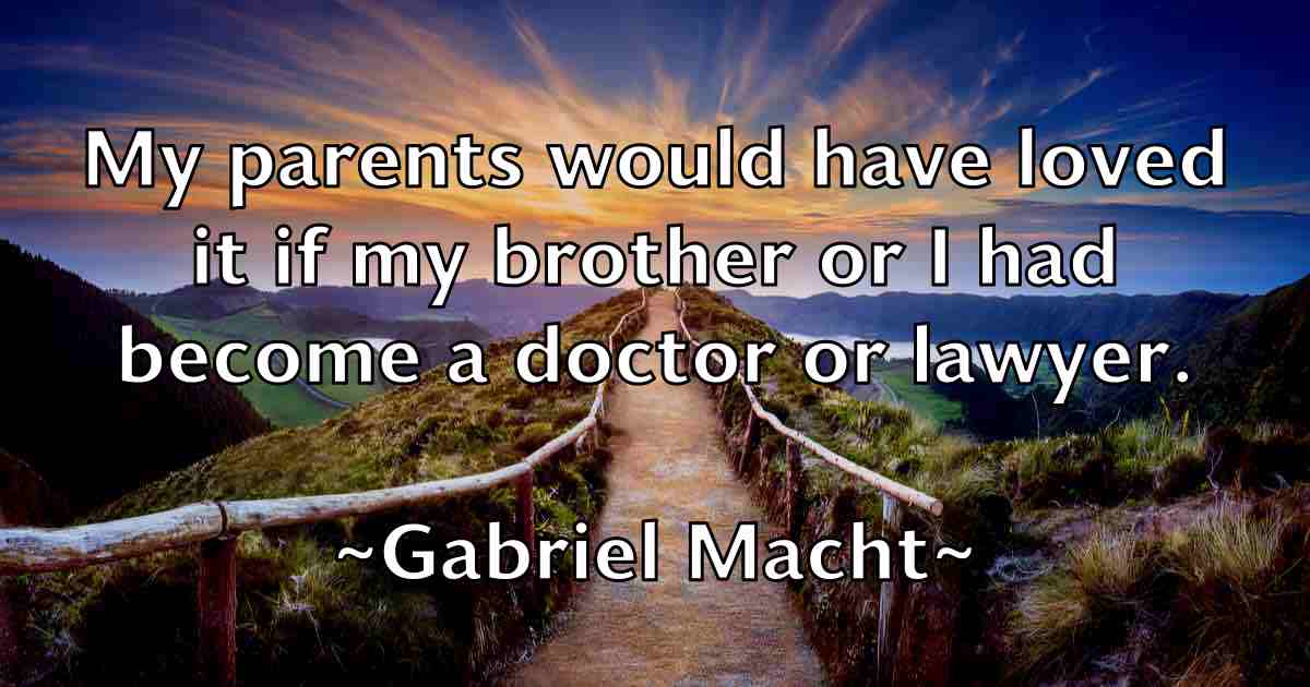 /images/quoteimage/gabriel-macht-fb-273761.jpg