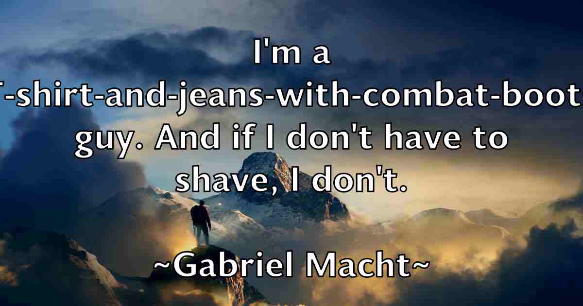 /images/quoteimage/gabriel-macht-fb-273762.jpg
