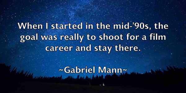 /images/quoteimage/gabriel-mann-273785.jpg