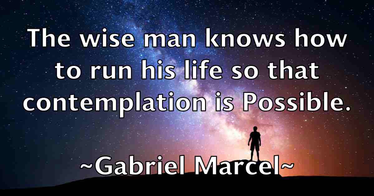 /images/quoteimage/gabriel-marcel-fb-273790.jpg