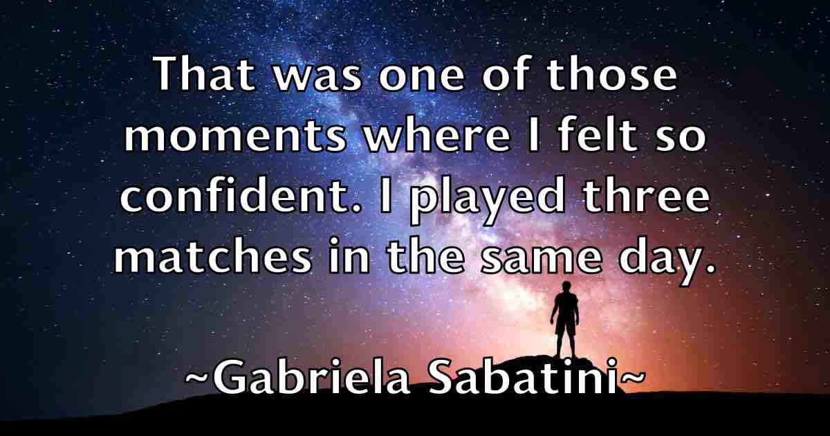 /images/quoteimage/gabriela-sabatini-fb-273829.jpg