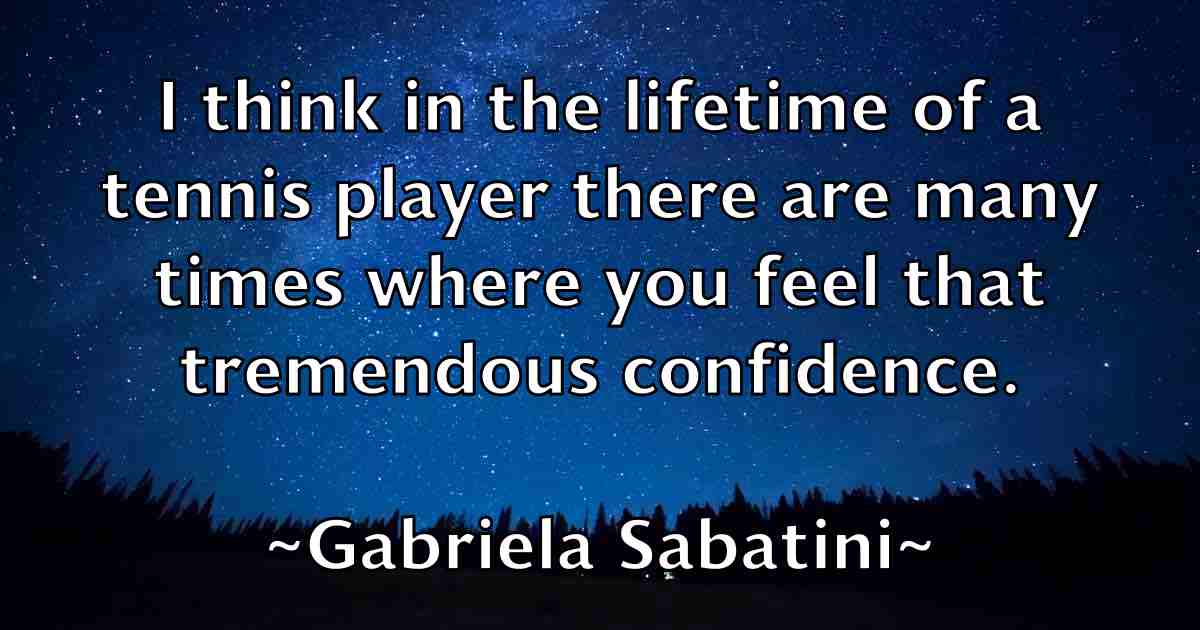 /images/quoteimage/gabriela-sabatini-fb-273831.jpg