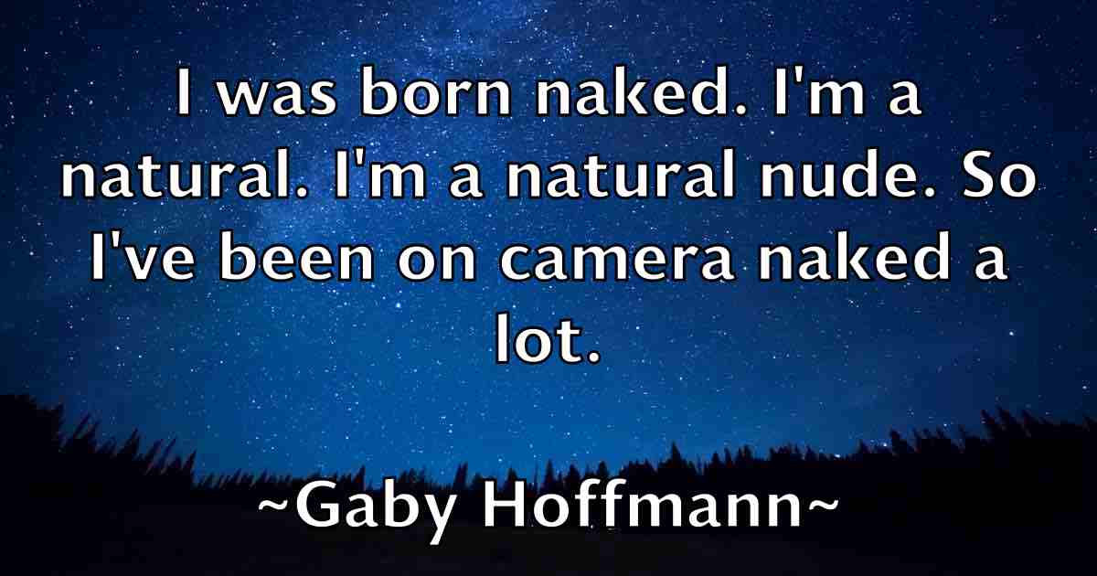 /images/quoteimage/gaby-hoffmann-fb-274261.jpg