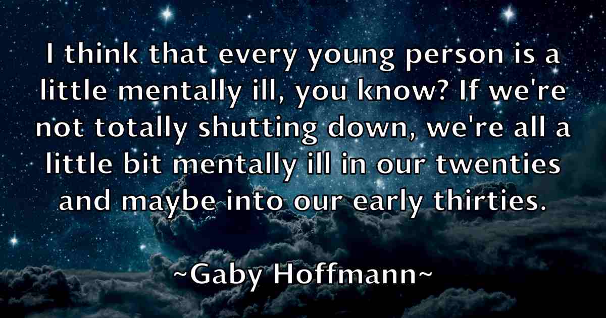 /images/quoteimage/gaby-hoffmann-fb-274280.jpg