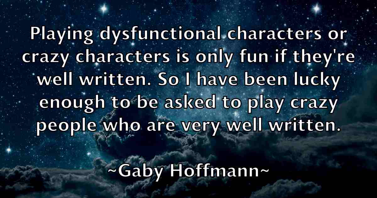 /images/quoteimage/gaby-hoffmann-fb-274320.jpg