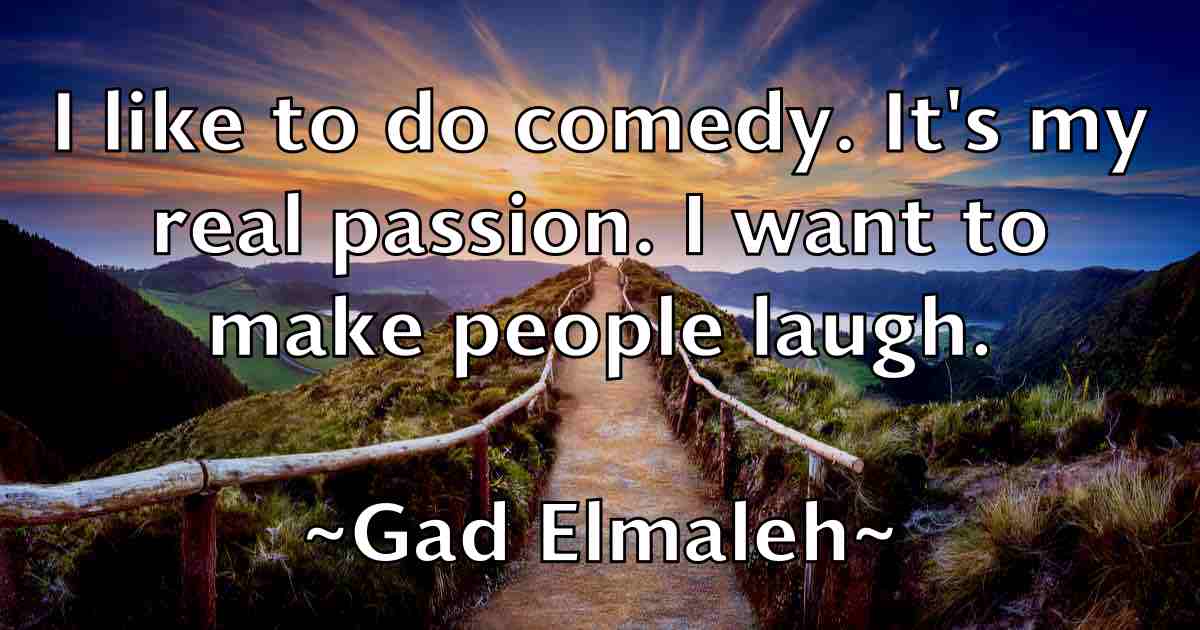 /images/quoteimage/gad-elmaleh-fb-274376.jpg