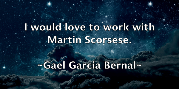 /images/quoteimage/gael-garcia-bernal-274561.jpg