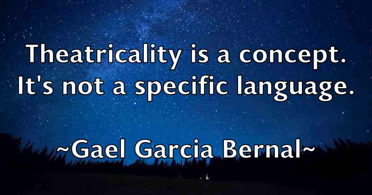 /images/quoteimage/gael-garcia-bernal-fb-274507.jpg