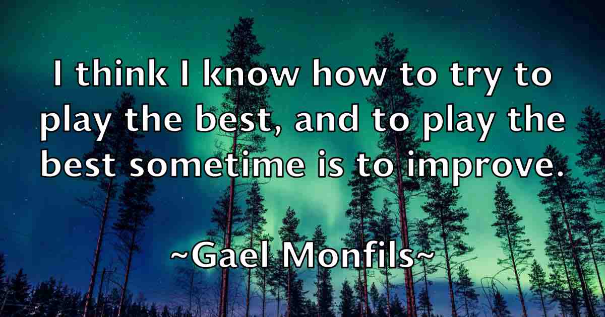 /images/quoteimage/gael-monfils-fb-274586.jpg