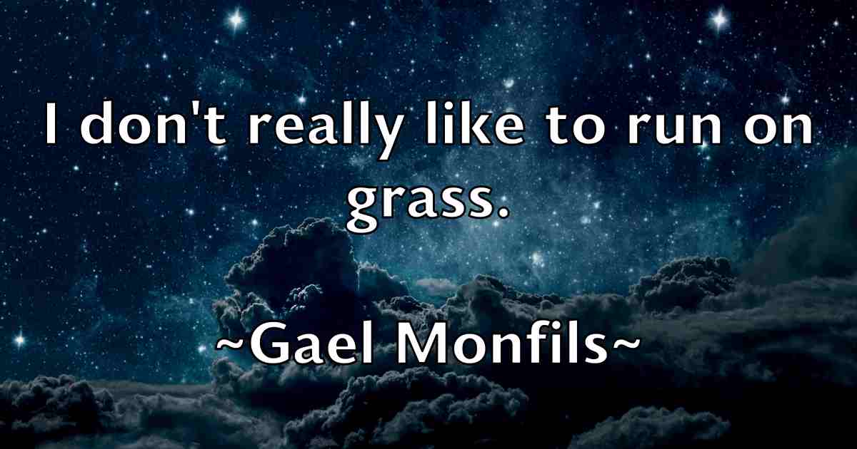 /images/quoteimage/gael-monfils-fb-274598.jpg