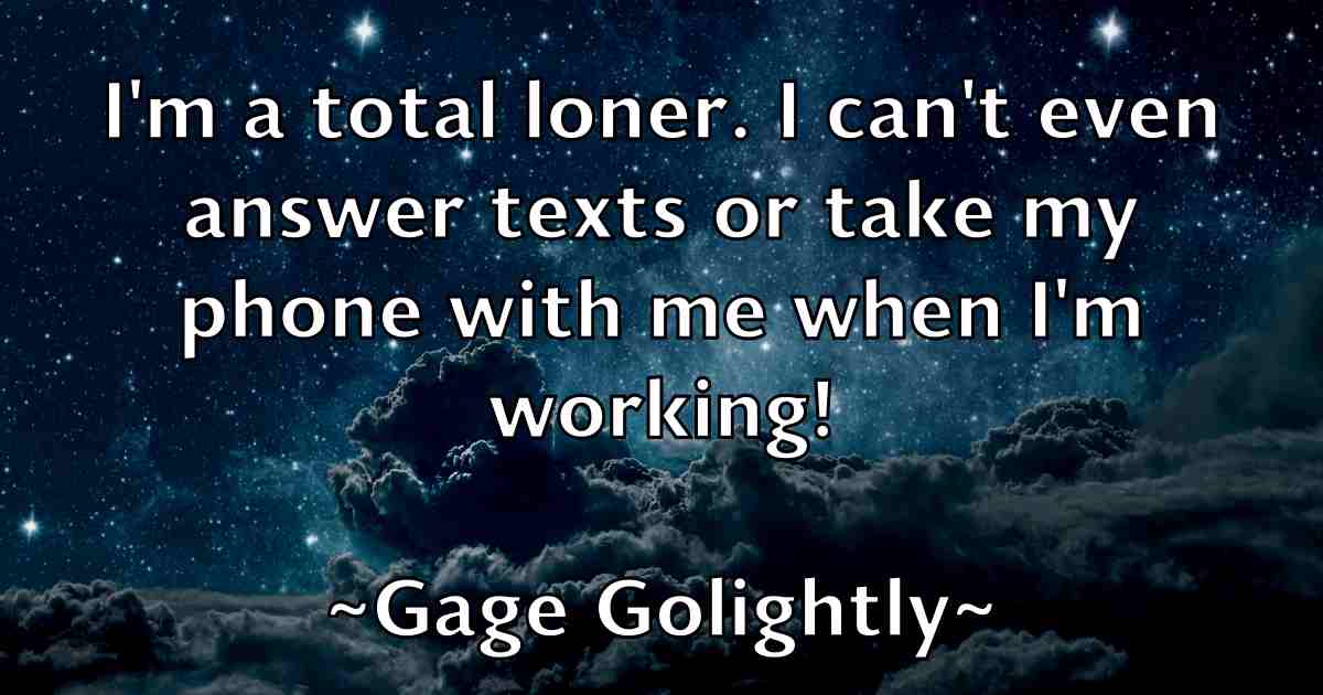 /images/quoteimage/gage-golightly-fb-274681.jpg