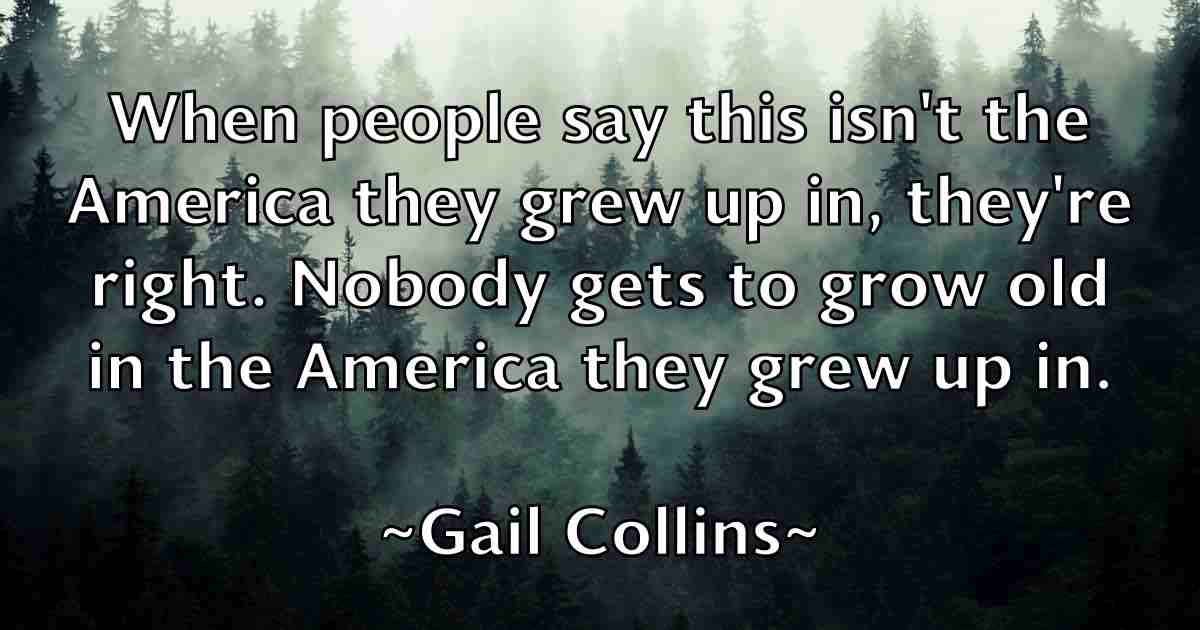/images/quoteimage/gail-collins-fb-274749.jpg