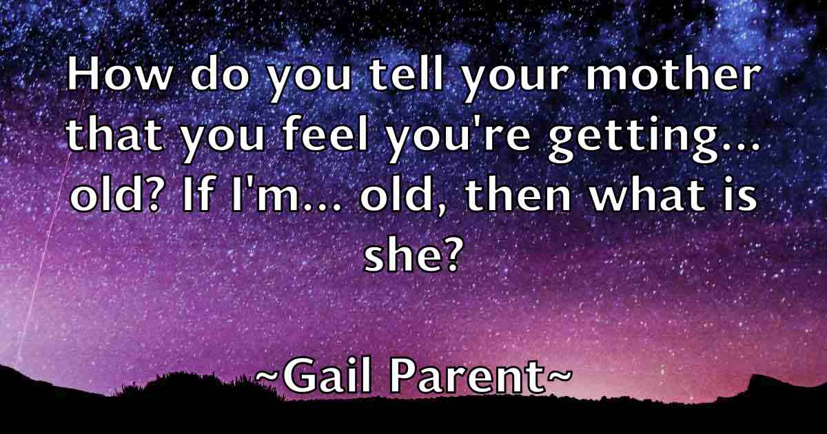/images/quoteimage/gail-parent-fb-275001.jpg