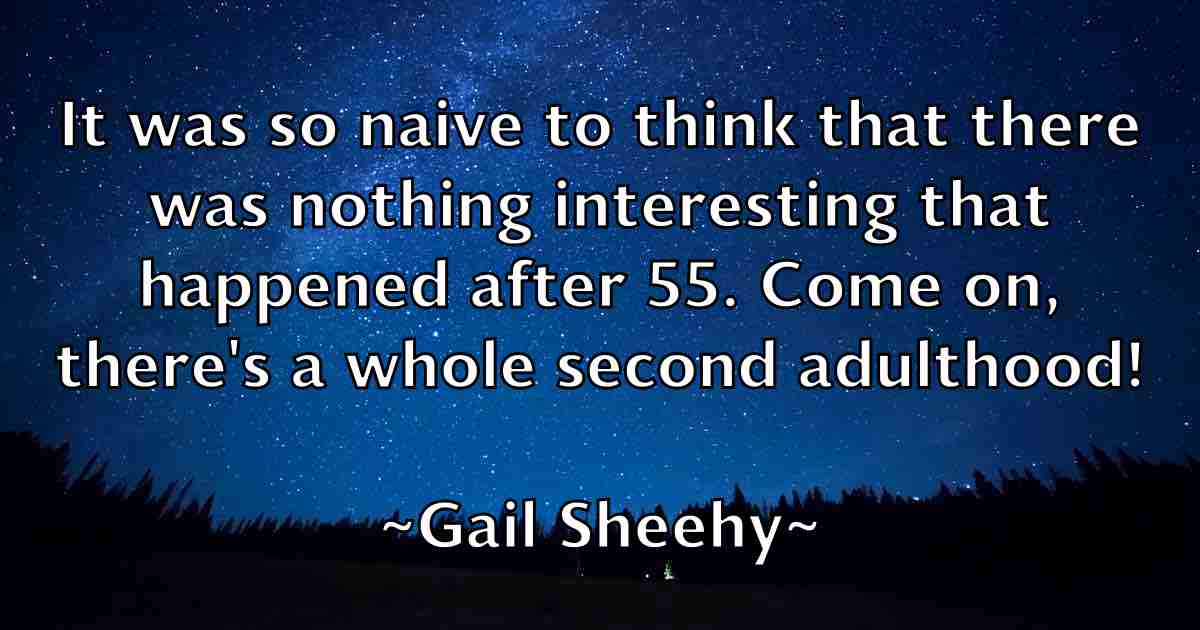 /images/quoteimage/gail-sheehy-fb-275067.jpg