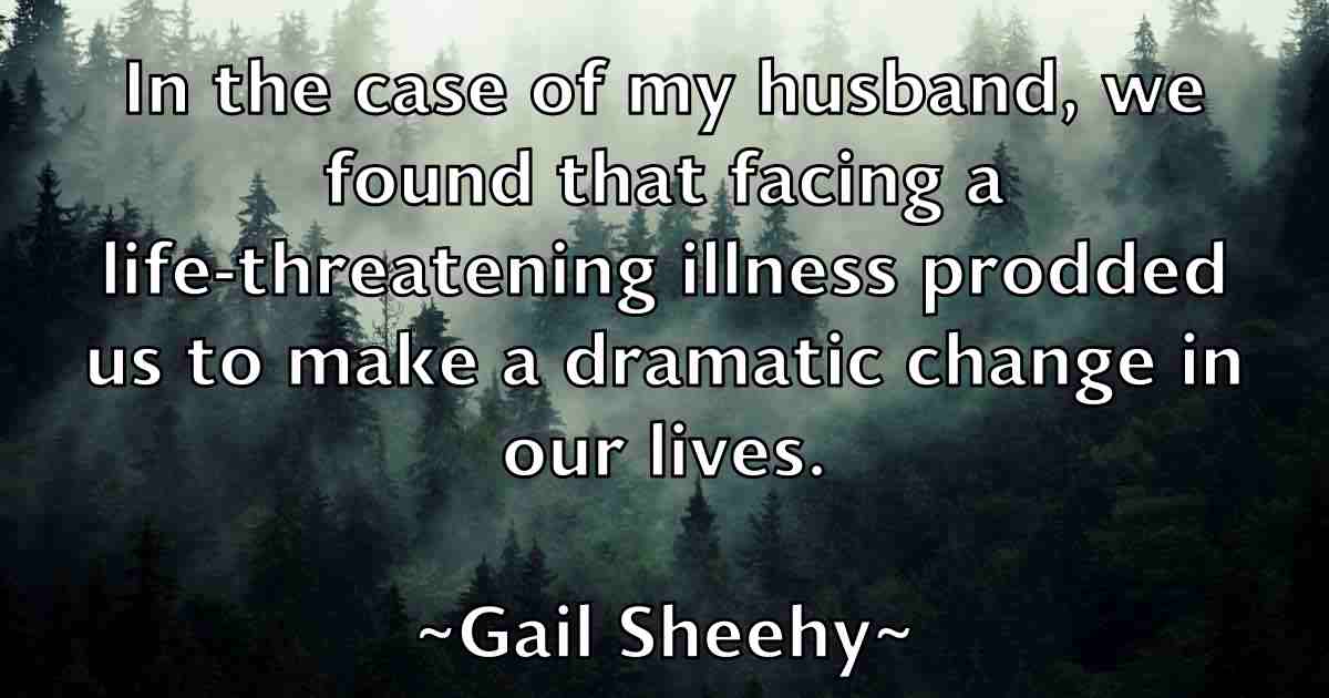 /images/quoteimage/gail-sheehy-fb-275095.jpg