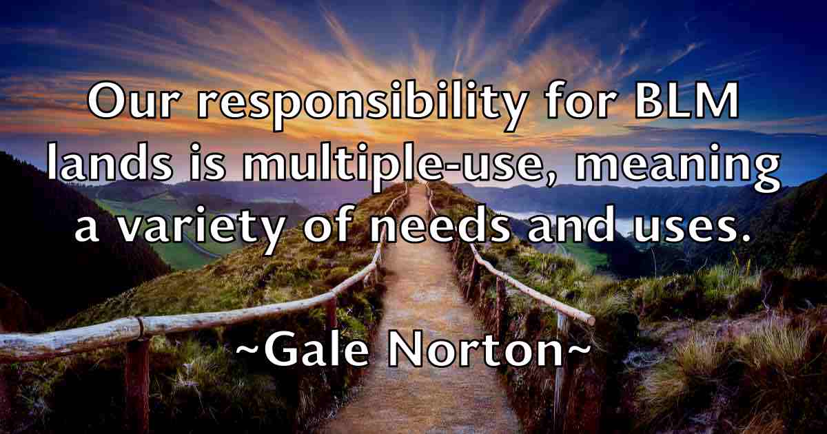 /images/quoteimage/gale-norton-fb-275333.jpg