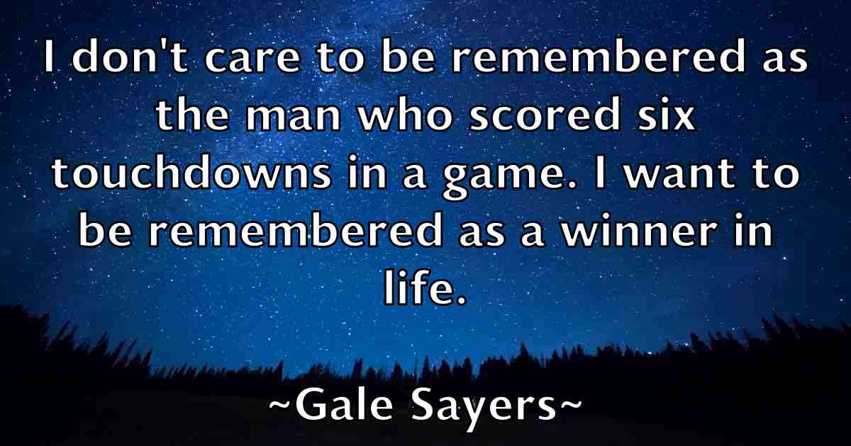 /images/quoteimage/gale-sayers-fb-275342.jpg