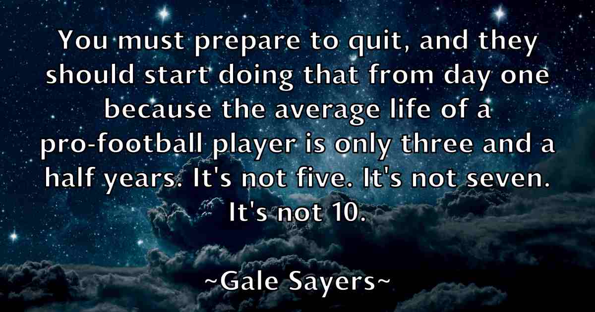 /images/quoteimage/gale-sayers-fb-275350.jpg