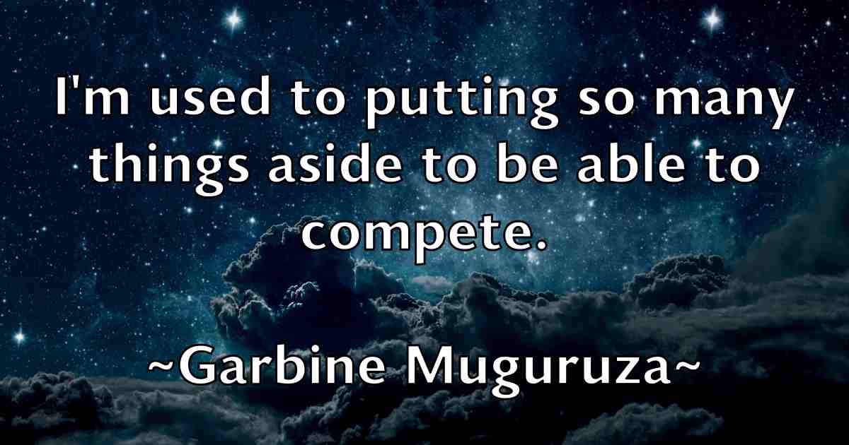 /images/quoteimage/garbine-muguruza-fb-275482.jpg