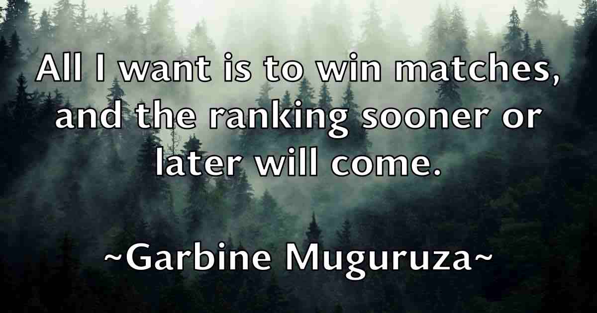 /images/quoteimage/garbine-muguruza-fb-275491.jpg