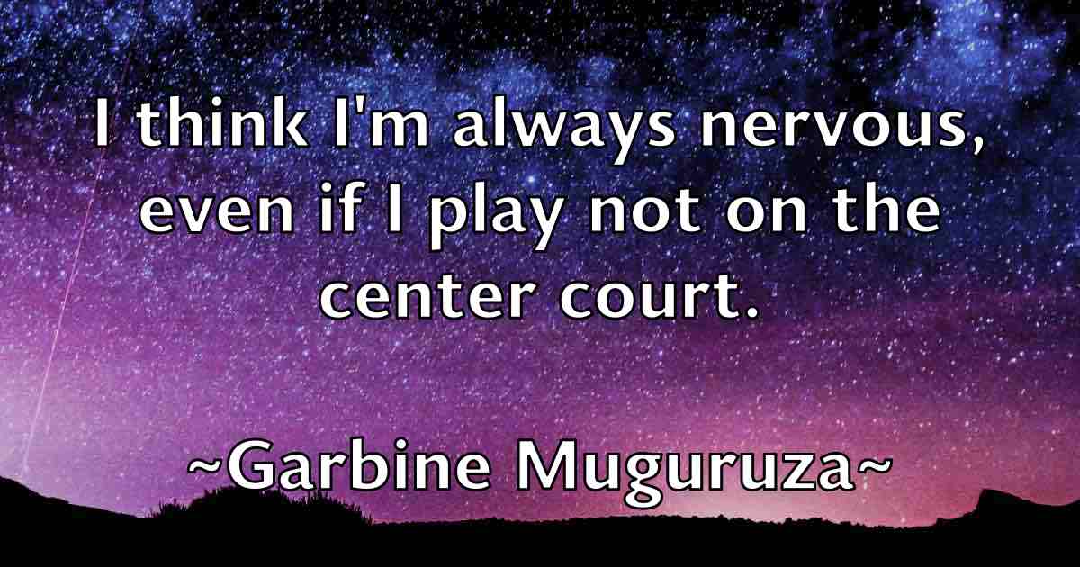 /images/quoteimage/garbine-muguruza-fb-275493.jpg
